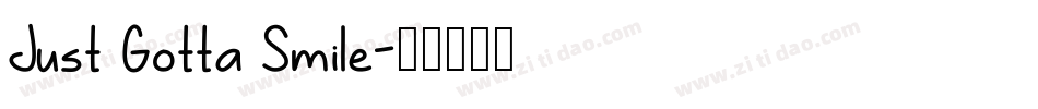 Just Gotta Smile字体转换